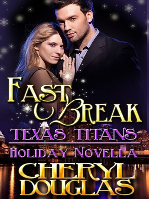 cover image of Fast Break (Texas Titans Holiday)